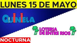 Resultados Quinielas nocturnas de Córdoba y Entre Rios Lunes 15 de Mayo