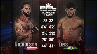 Full Fight | Philipe Lins vs Alex Nicholson | PFL 4, 2018