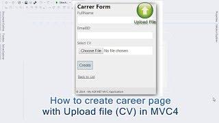 How to create career page with Upload file (CV) in MVC4.