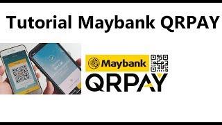 How to use QRPay Maybank