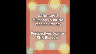 SARS-CoV-2 Mutations & mRNA Vaccine Efficacy