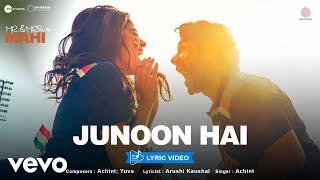 Junoon Hain - Junoon Hain (Lyric Video)