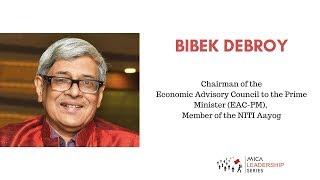 MICA Leadership Series | Prof Bibek Debroy | 6th March 2018