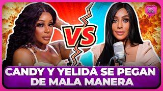 CANDY Y YELIDÁ SE PEGAN DE MALA MANERA EN VIVO POR DECIR LA AGOLPIARON