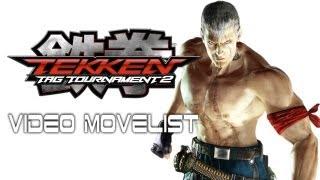 Tekken Tag Tournament 2 - Bryan Video Movelist