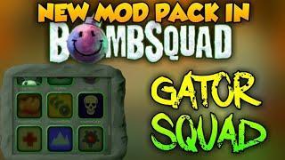 NEW MOD PACK IN BOMBSQUAD| GatorSquad | NEW CHARACTERS | NEW MAPS | NEW POWERUP | ETC...