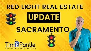 Red Light Real Estate Market Update Sacramento - The Adopt a Dog Realtor