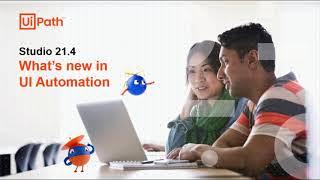 What's new for UI Automation in Studio 21.4