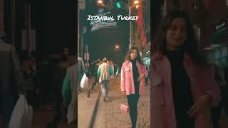 Istanbul Night life street,  ISTANBUL NIGHTLIFE DISTRICT TURKEY, Nightlife in Istanbul Turkey