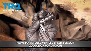 How to Replace Vehicle Speed Sensor 2000-2007 Ford Focus