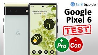 Google Pixel 6 | Test (deutsch)