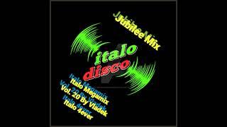 Italo Disco Megamix Vol. 20 By Vladek (Jubilee Mix) (Kick Hard)