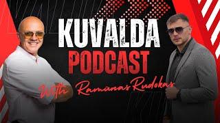 #KUVALDApodcast️Ramūnas Rudokas - Aš esu laimingas