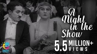 A Night in the Show (1915) | Charlie Chaplin | Charlotte Mineau | Edna Purviance