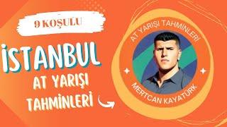 20 EKİM PAZAR İSTANBUL AT YARIŞI TAHMİNLERİ ( 9 KOŞULU )