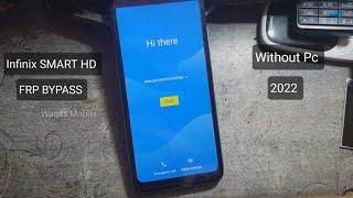 Infinix SMART HD x612B FRP BYPASS Without Pc 2022 Infinix SMART HD Google Lock Bypass Waqas Mobile