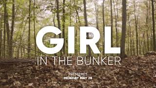 "Girl in the Bunker" trailer (Lifetime)