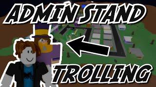 Admin Stand Trolling | A Bizarre Day Modded Roblox