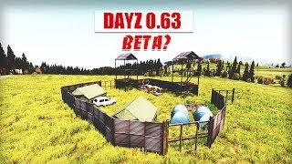 DayZ BETA 0.63 - КАК Я ПОСТРОИЛ БАЗУ!?