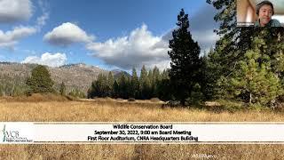 Wildlife Conservation Board September 30, 2022 Board Meeting