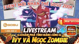 Huyền Thoại Nhẫn Giả -- Event Mới Nhận Gift Code Và Thẻ Gosu