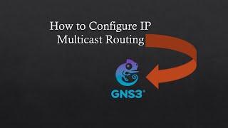 How to Configure IP Multicast Routing.