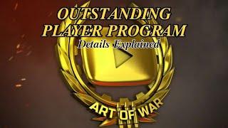 Art of War 3 | Outstanding Player Program - Guide & Review