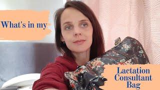 What's in my LACTATION CONSULTANT BAG?