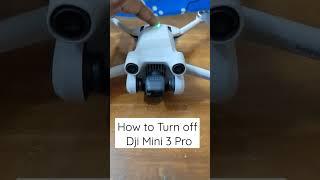 How To Turn off DJI Mini 3 Pro :- one click and hold the power button.