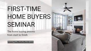 2024 First-Time Home Buyers Seminar in California