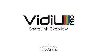 VidiU Pro - ShareLink Overview