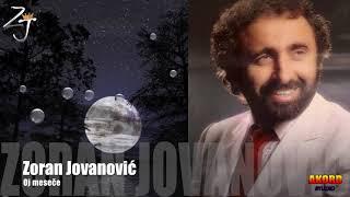 Zoran Jovanovic Oj mesece