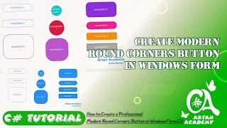 C# Create Modern Round Corners Button  in Windows Form, in C#, WinForms