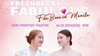 FABULOUS FANBOOM IN MANILA | FREENBECKY | 04232023