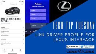 How to Link Your Lexus Interface Profile in your Lexus - 2022 Lexus NX Featured