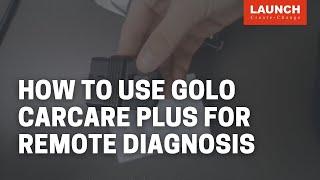How to use golo carcare plus for remote diagnosis