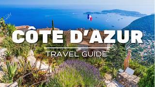 COTE D'AZUR | Ultimate Travel Guide | Best cities and attractions