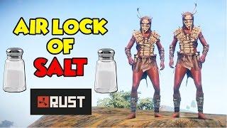 AIRLOCK OF SALT! - Stuck In The Stone Age #5 - Rust SOLO / DUO Survival