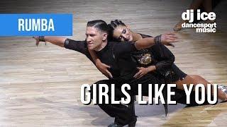 RUMBA | Dj Ice ft Dorry Blanco - Girls Like You