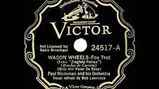 1934 HITS ARCHIVE: Wagon Wheels - Paul Whiteman (Bob Lawrence, vocal)