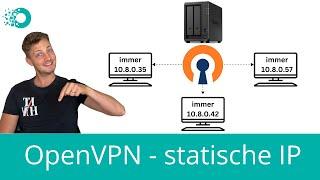 Synology NAS mit OpenVPN - Statische IP-Adresse einrichten - Jeder User immer die gleiche IP