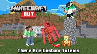 Minecraft But, There Are Custom Totems with GMK | Minecraft In Telugu | Raju Gaming