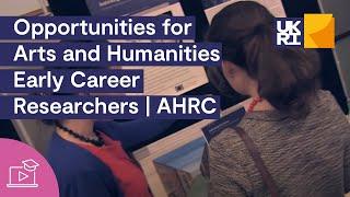 Opportunities for Arts and Humanities Early Career Researchers | AHRC