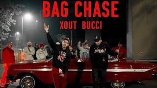 Xout ft  bucci - Bag Chase #j4lrecords