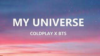 Coldplay X BTS - My Universe (Lyrics) #BTS #Coldplay #MyUniverse #Lyrics #BTSxColdplay