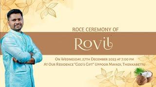 Roce Ceremony Of Rovil | 27.12.2023 | 7:00 pm | Uppoor Mayadi