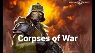 Warhammer 40K「GMV/Tribute」-  Corpses of War