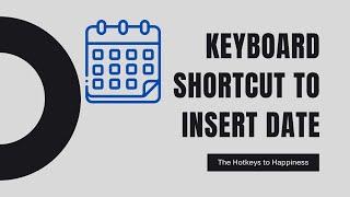 Keyboard shortcut to insert date using AutoHotkey V2