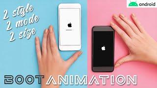 NEW bootanimation iOS Apple Logo DARK, LIGHT // 1080p, 720p Support All Androids 2020