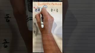 Butterfly method comparing fractions